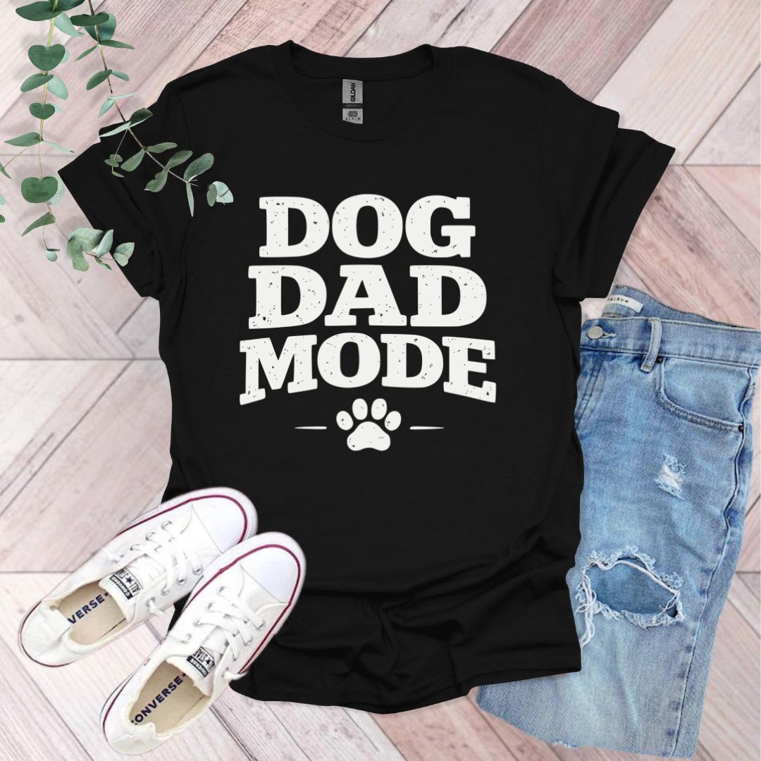 Dog Dad Mode T-Shirt
