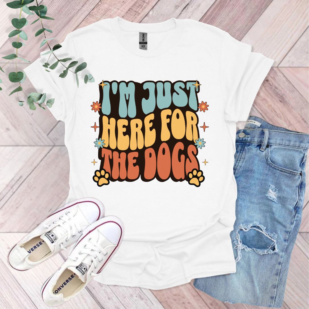 I'm Just Here For The Dogs Groovy T-Shirt