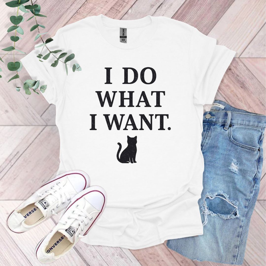 I Do What Want Cat T-Shirt
