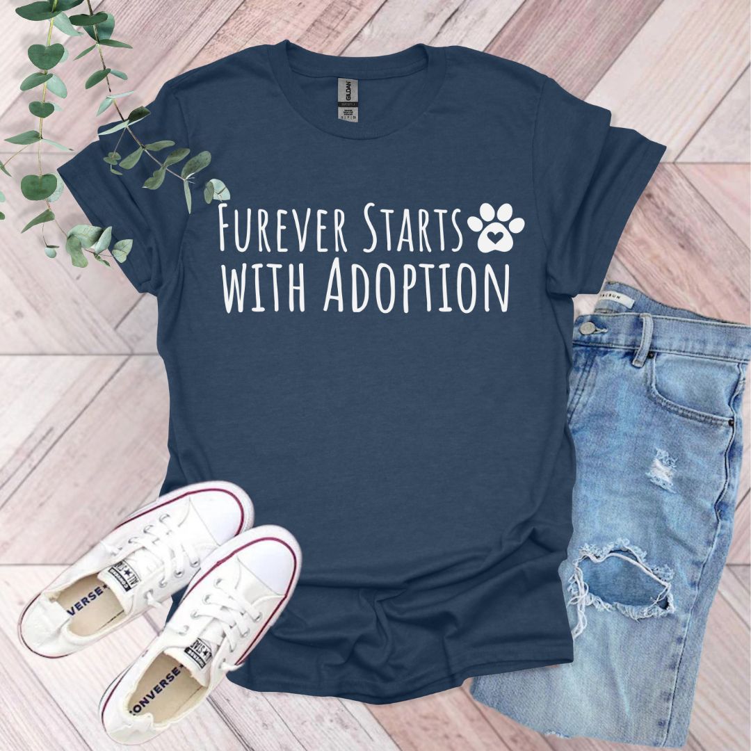 Furever Starts With Adoption T-Shirt