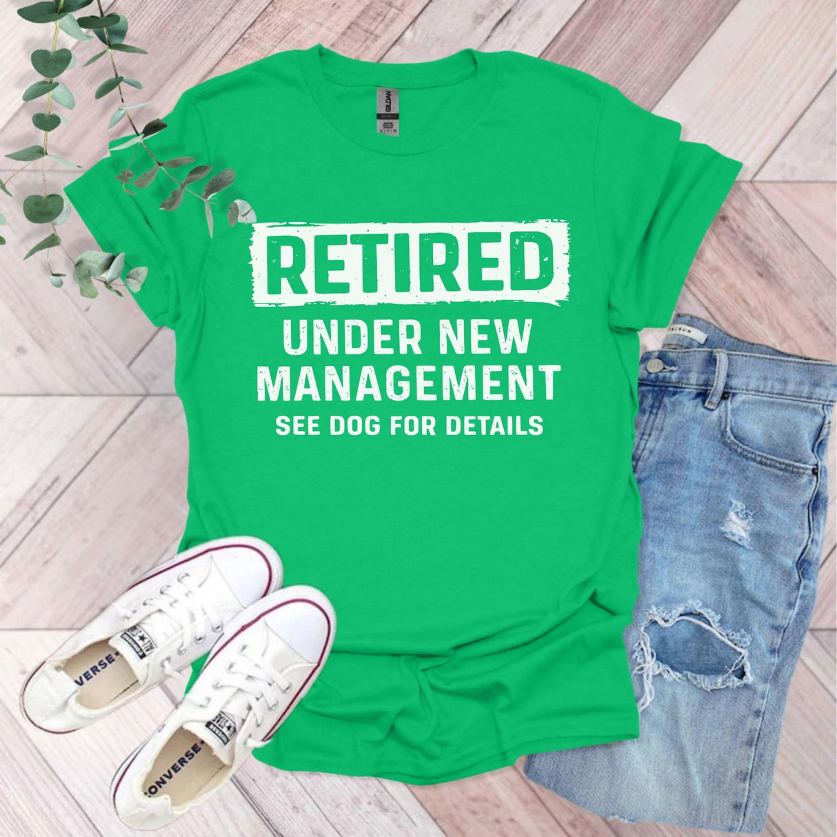 Retired Under New Management See Dog For Details T-Shirt | Dog Lover Gift