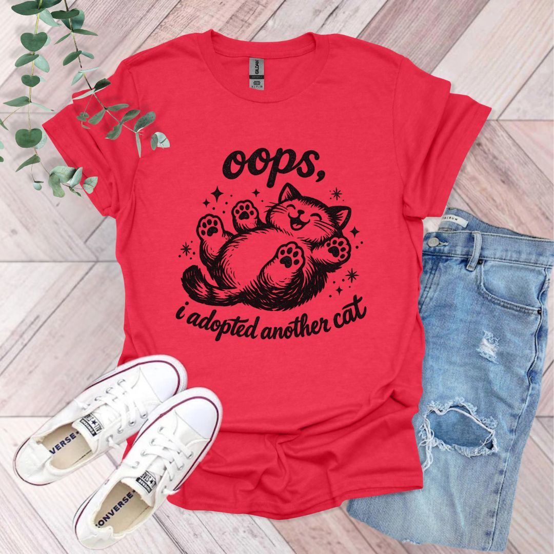 Oops I Adopted Another Cat T-Shirt