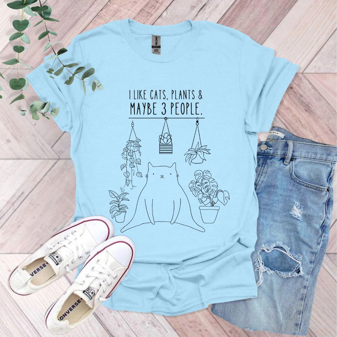 I Like Cats, Plants & Maybe 3 People T-Shirt