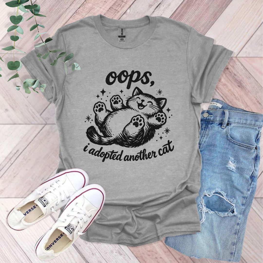 Oops I Adopted Another Cat T-Shirt