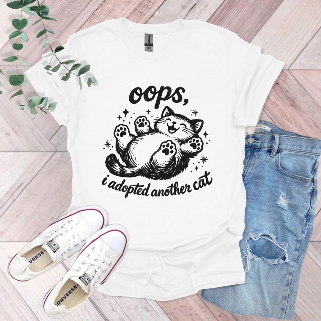 Oops I Adopted Another Cat T-Shirt