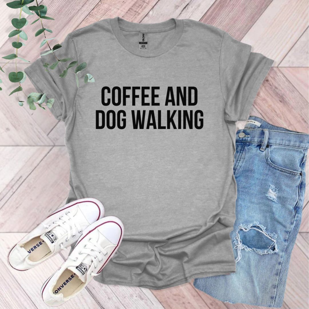 a t - shirt that says coffee and dog walking