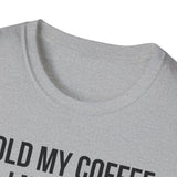 Hold My Coffee I Need To Pet This Dog T-Shirt