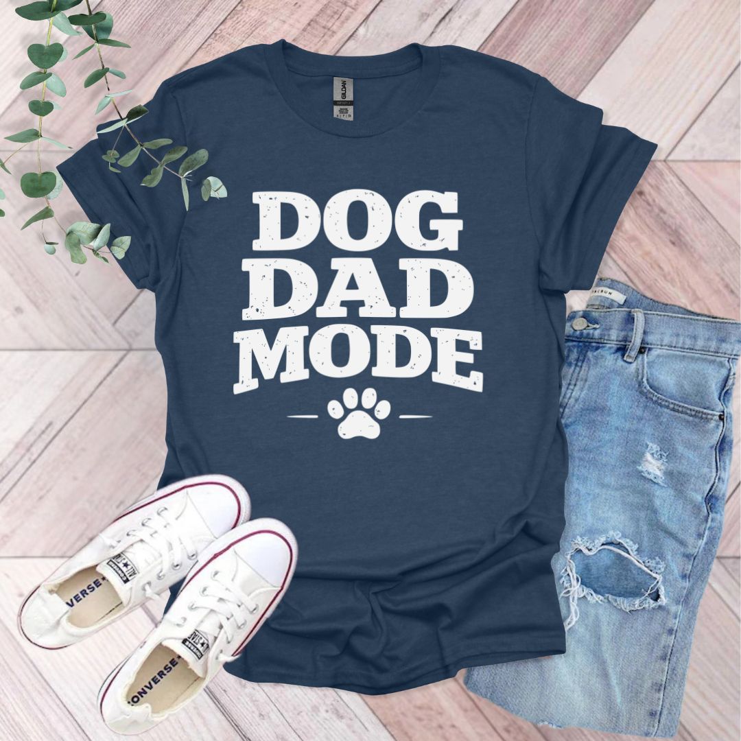 Dog Dad Mode T-Shirt