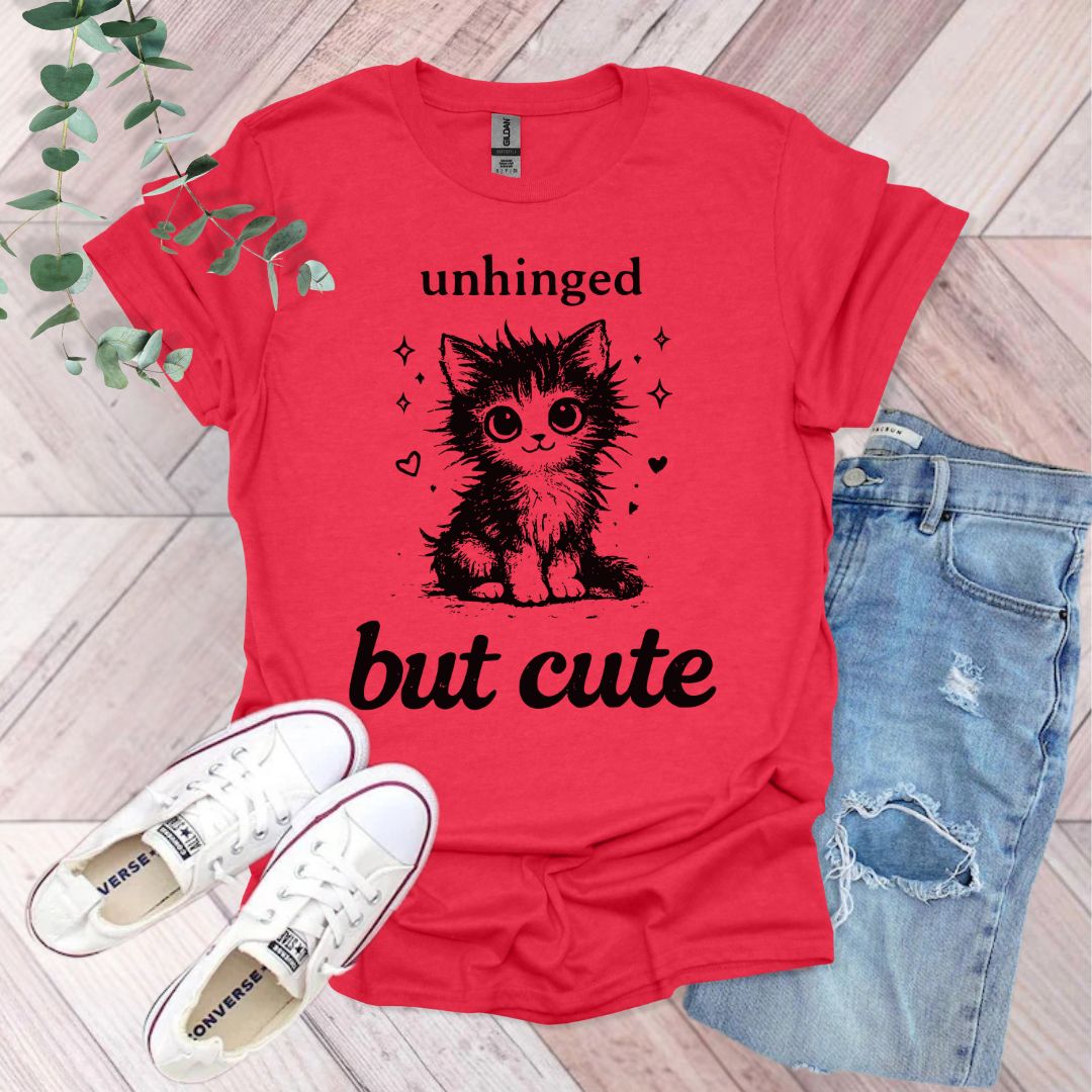 Unhinged But Cute Cat T-Shirt