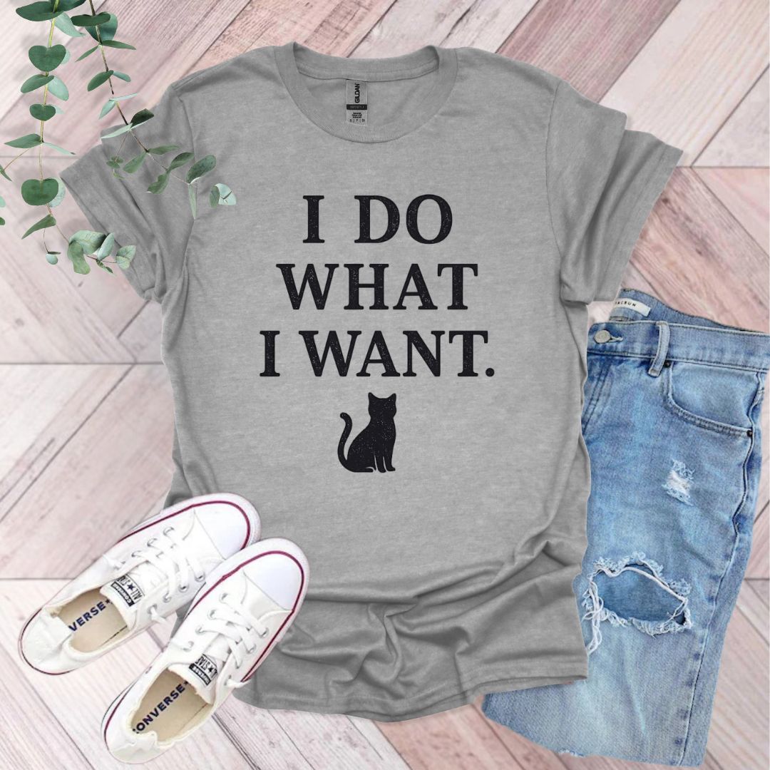 I Do What Want Cat T-Shirt