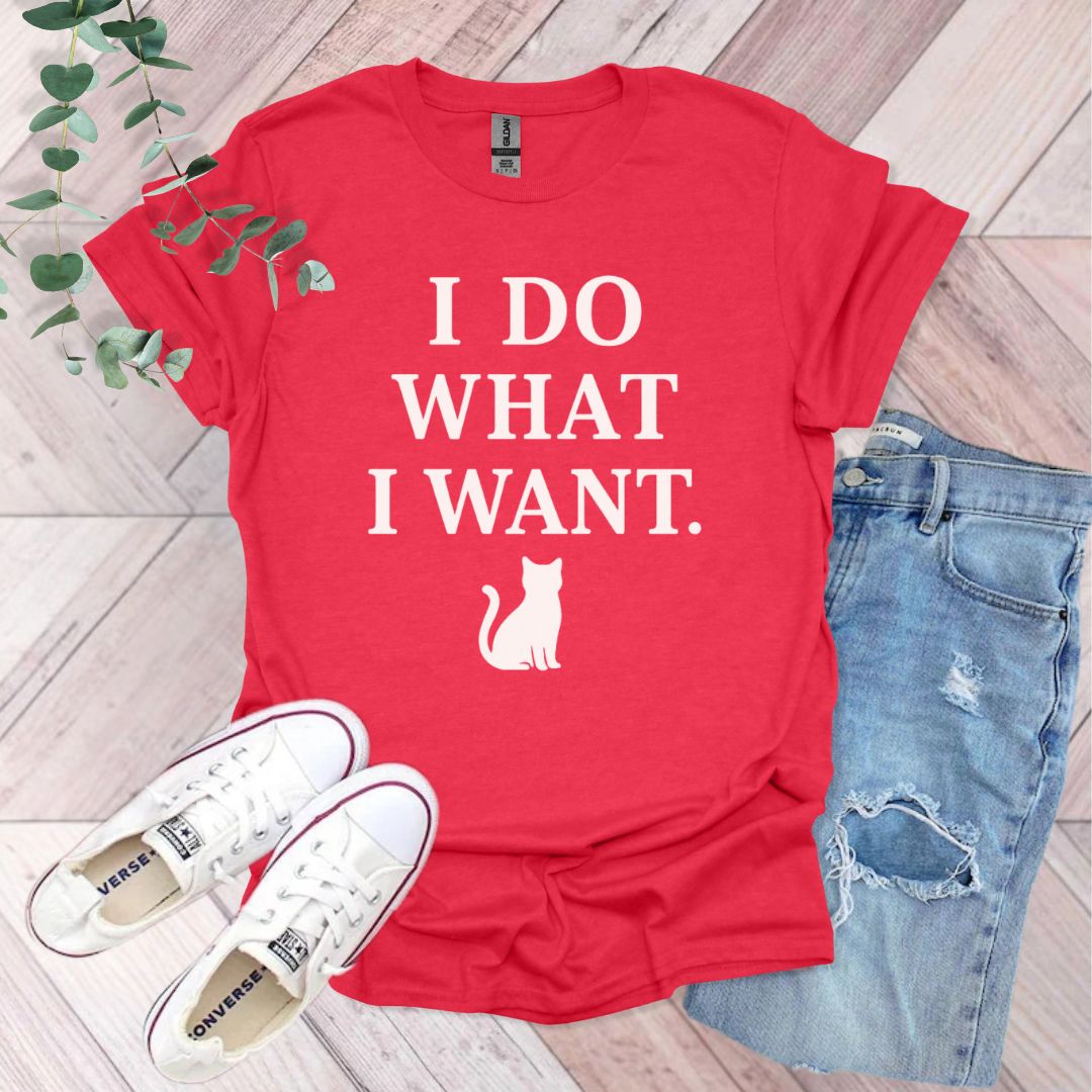 I Do What Want Cat T-Shirt