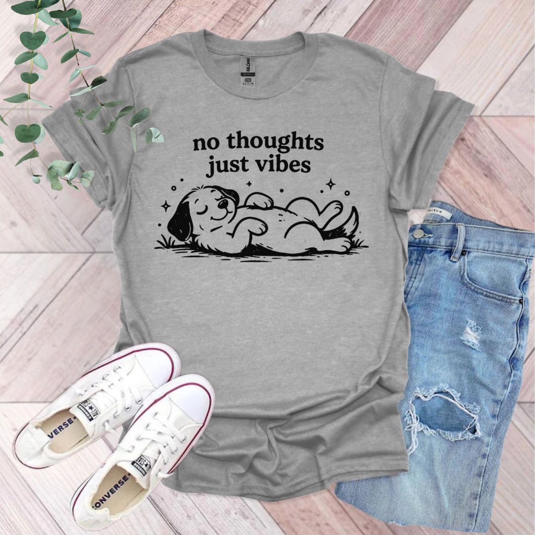 No Thoughts Just Vibes Lazy Dog T-Shirt