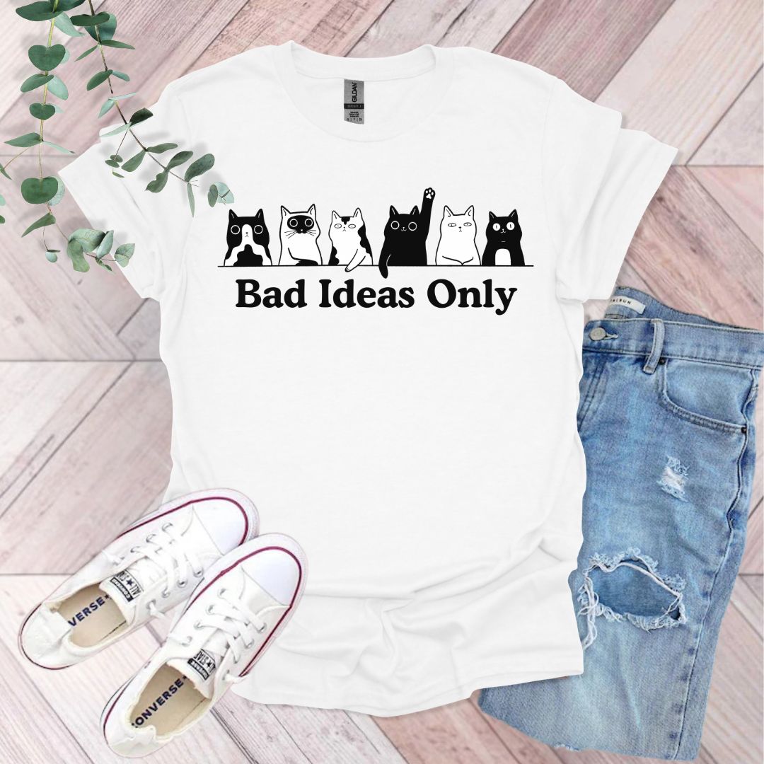 Bad Ideas Only Funny Cats T-Shirt
