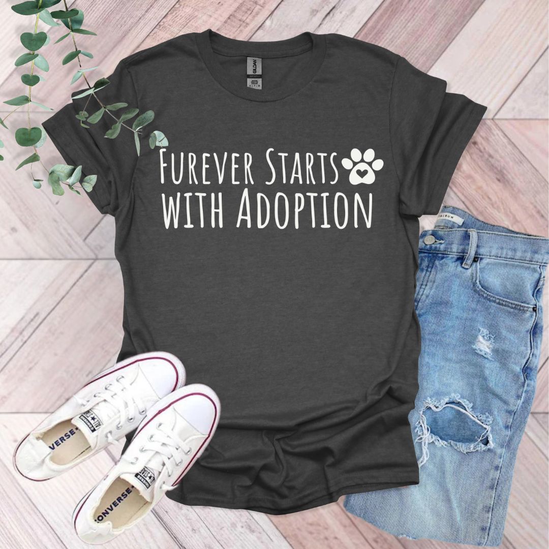 Furever Starts With Adoption T-Shirt