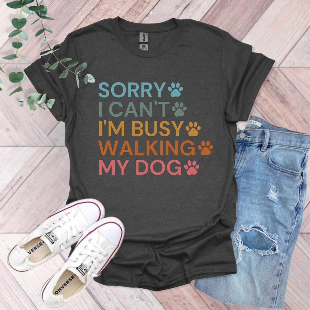 Sorry I Can't Talk I'm I'm Busy Walking My Dog T-Shirt