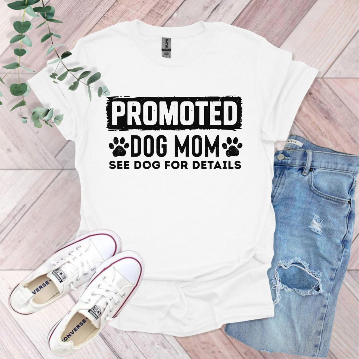 Promoted Dog Mom See Dog For Details T-Shirt