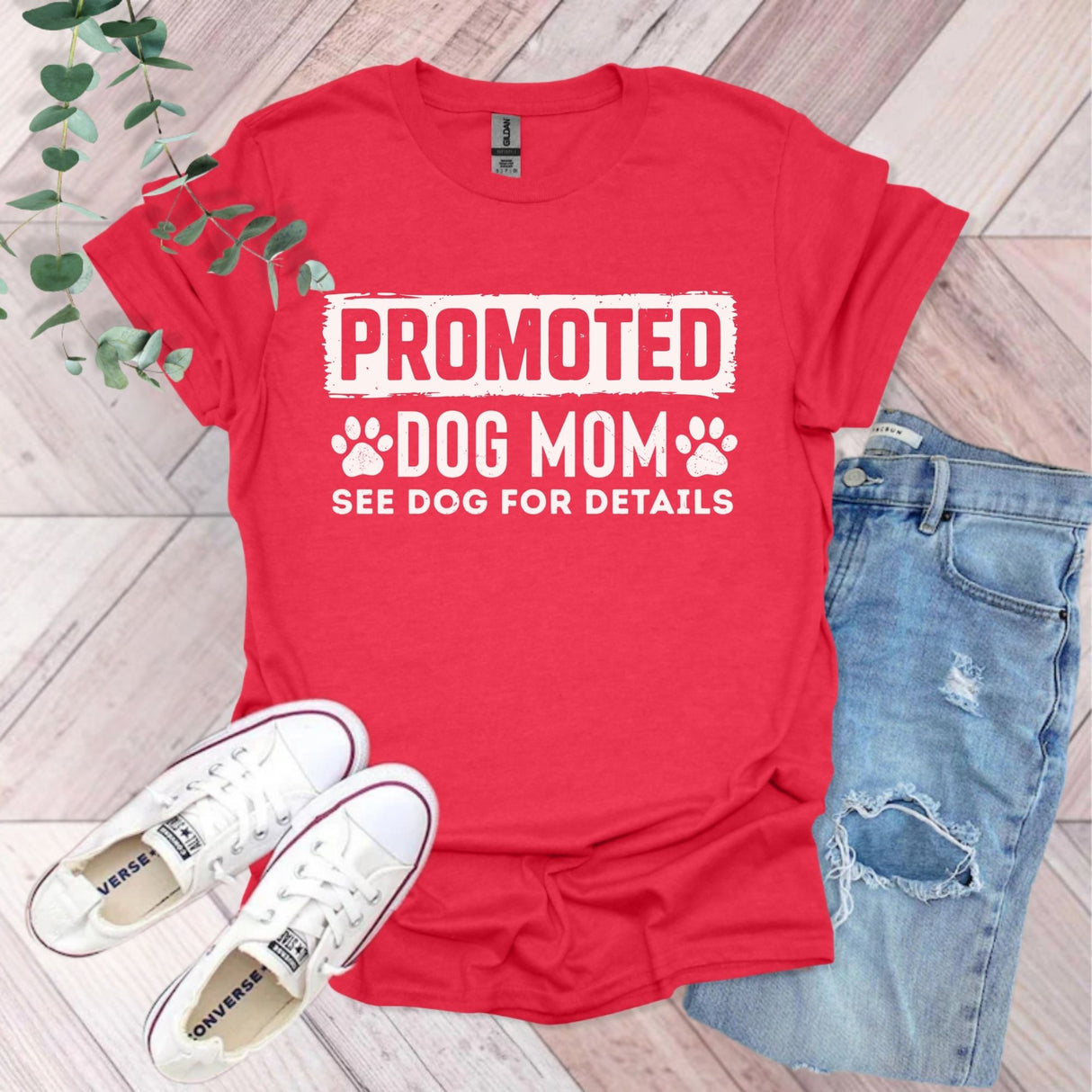 Promoted Dog Mom See Dog For Details T-Shirt