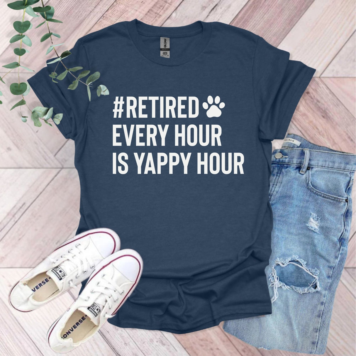Retired Every Hour Is Yappy Hour T-Shirt | Pet Parent Gift