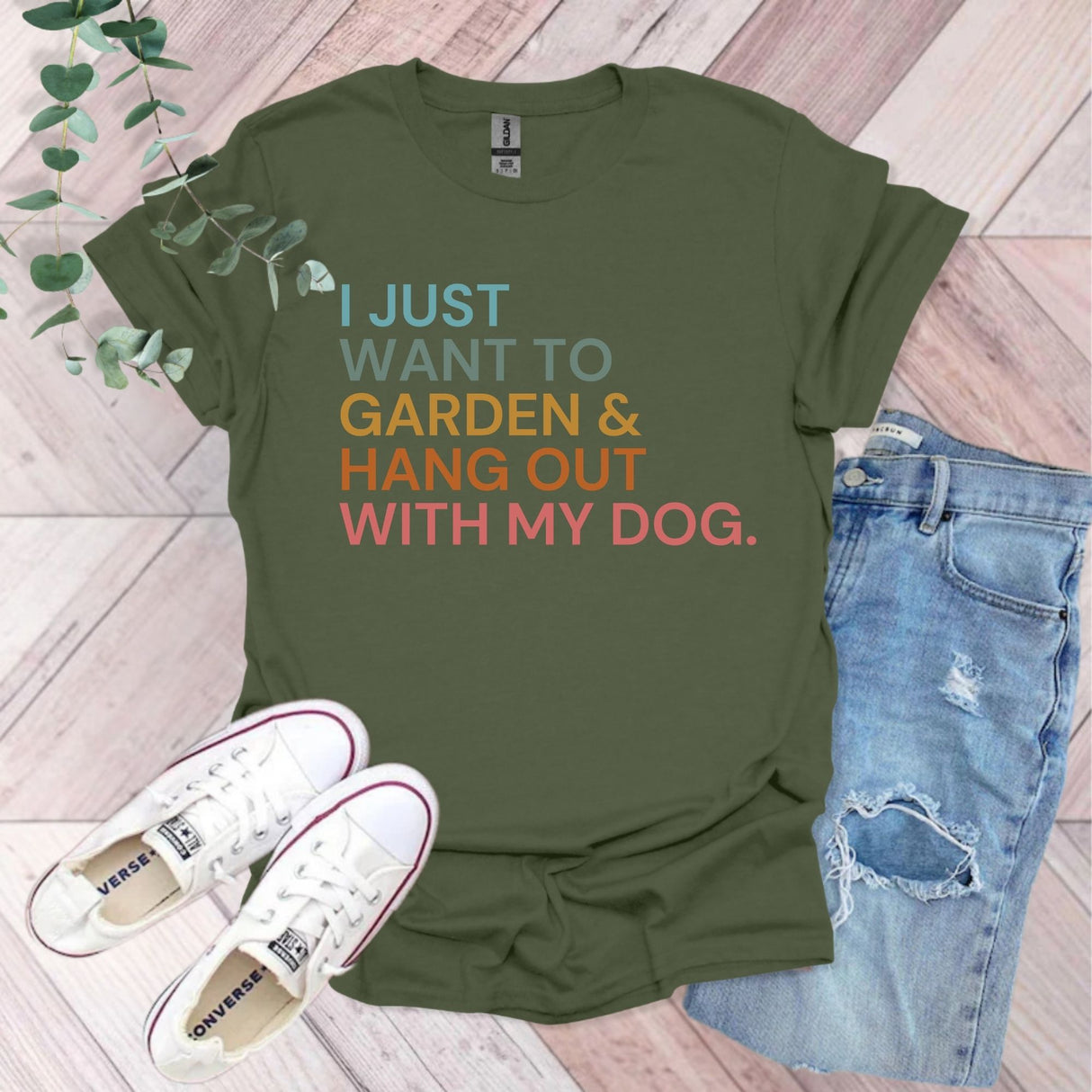 I Just Want To Garden And Hang Out With My Dog T-Shirt
