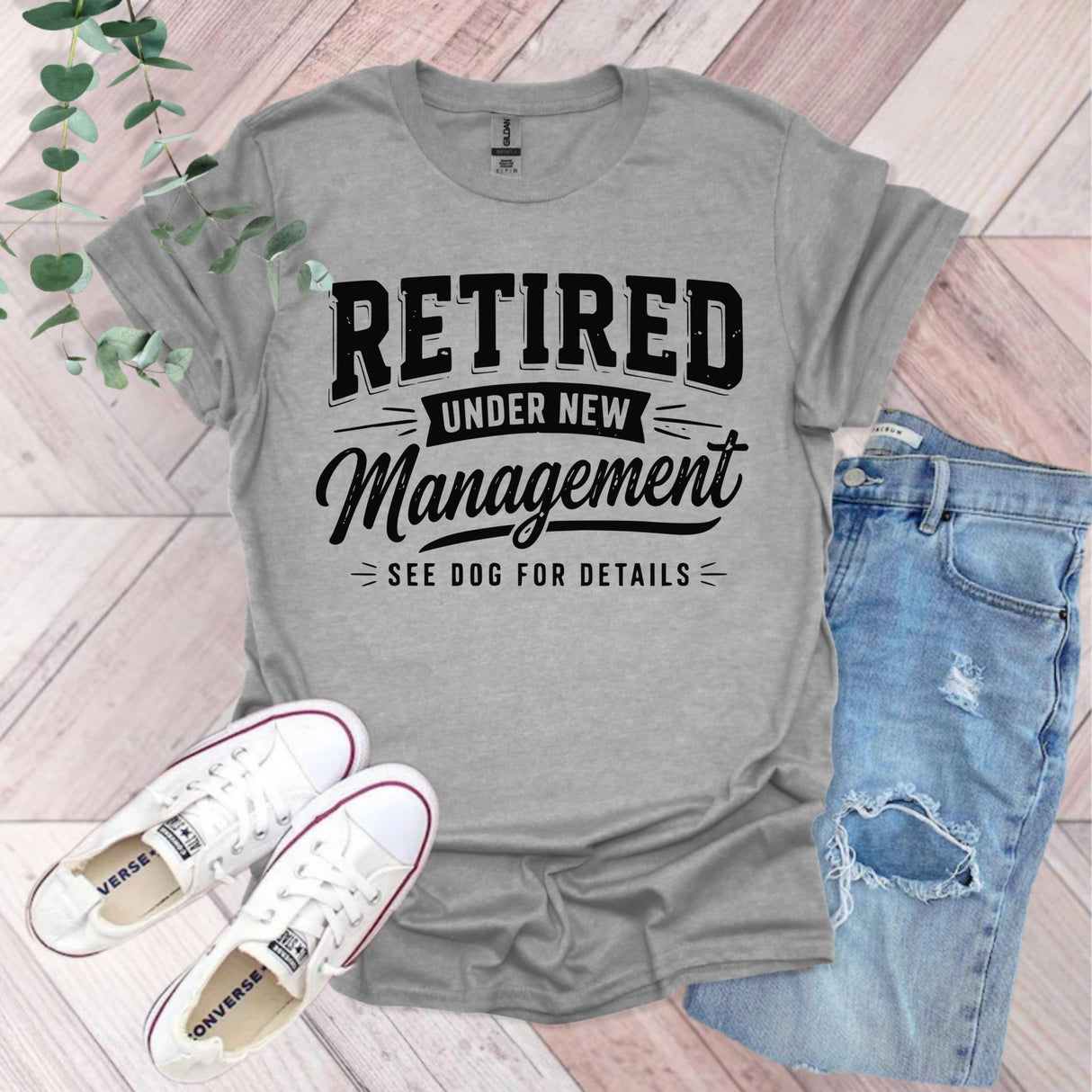 Retired Under New Management See Dog For Details T-Shirt | Retirement Gift