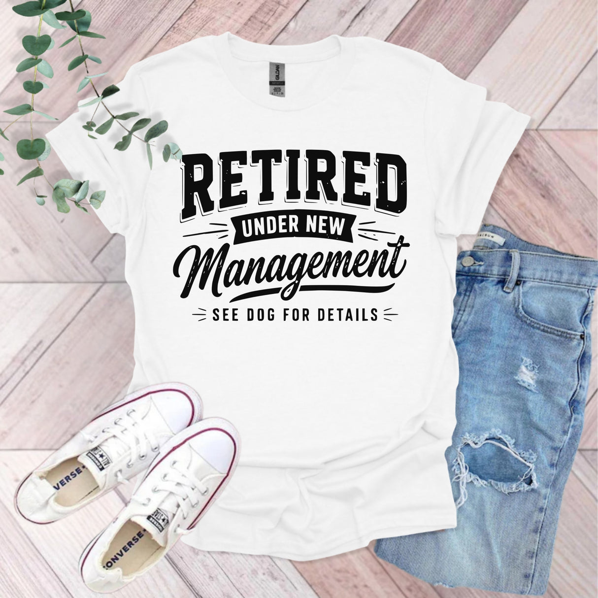 Retired Under New Management See Dog For Details T-Shirt | Retirement Gift