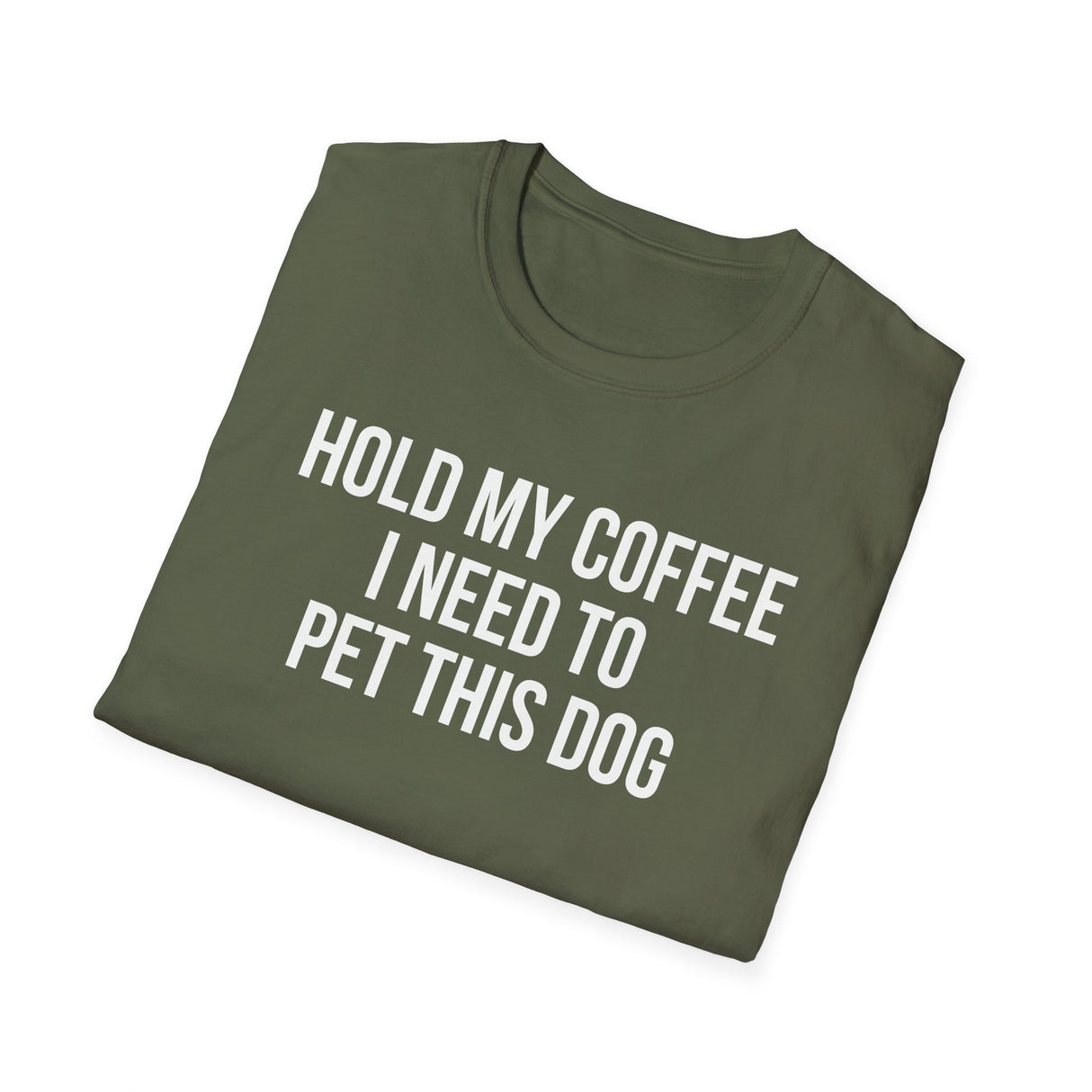 Hold My Coffee I Need To Pet This Dog T-Shirt