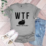 a t - shirt that says wtf where's the feline?