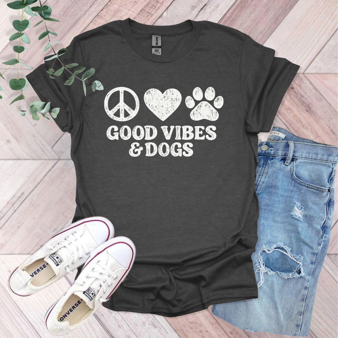 Good Vibes & Dogs T-Shirt