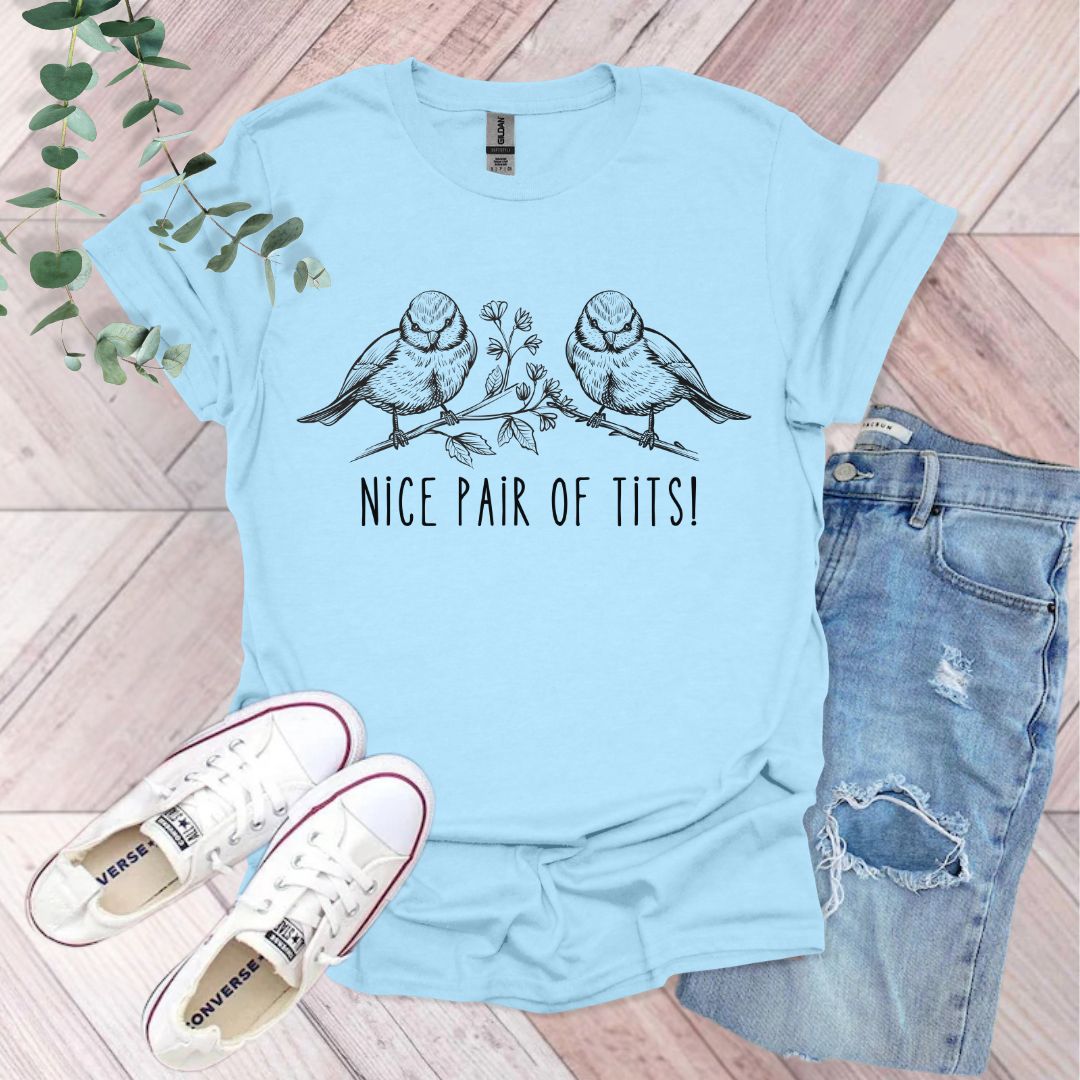 Nice Pair of Tits T-Shirt