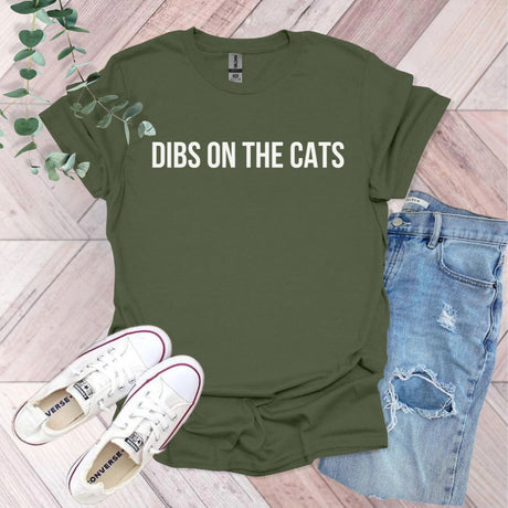Dibs On The Cats T-Shirt