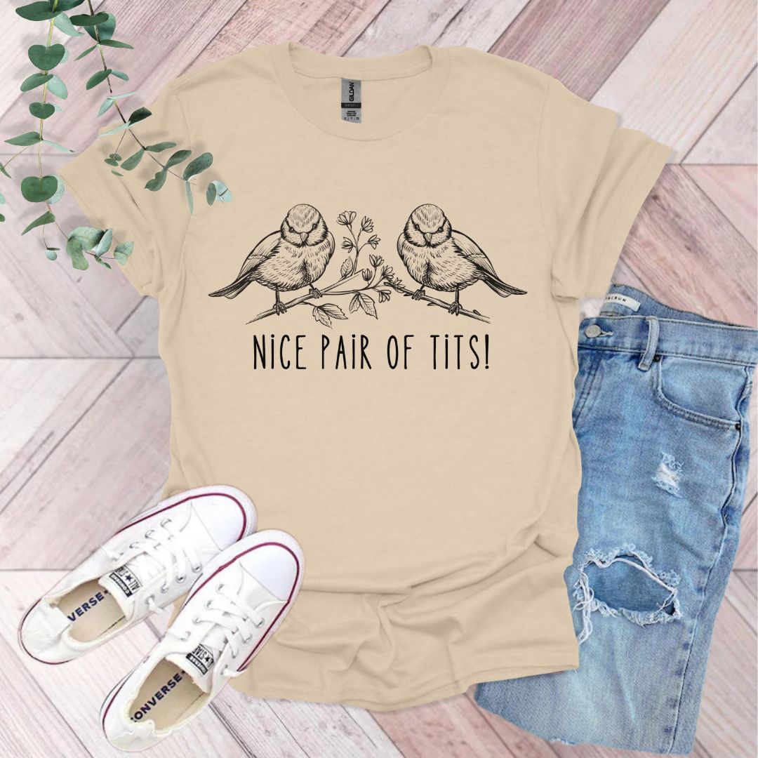 Nice Pair of Tits T-Shirt