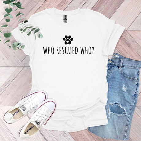 Who Rescued Who T-Shirt