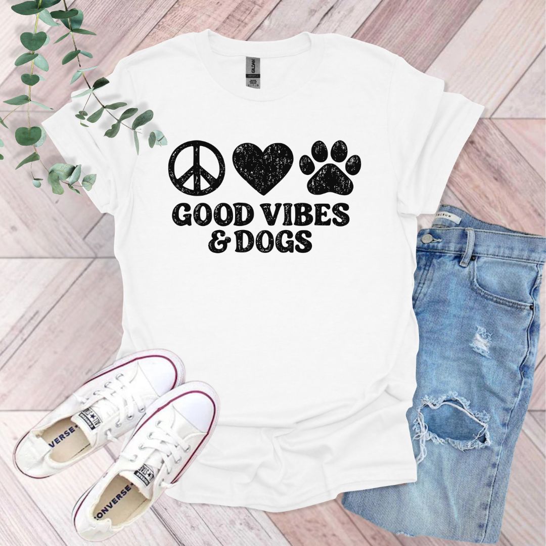 Good Vibes & Dogs T-Shirt
