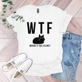 a t - shirt that says wtf where's the feline?